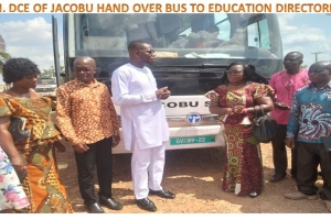 HON. DCE AND HIS ENTOURAGE OF ACDA HANDED OVER THE BUS TO EDUCATION DIRECTORATE