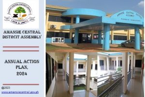 2024 ANNUAL ACTION PLAN FOR AMANSIE CENTRAL DISTRICT ASSEMBLY